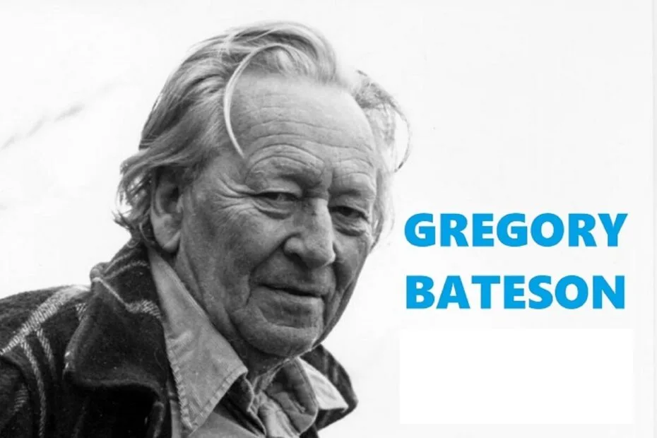 Gregory Bateson