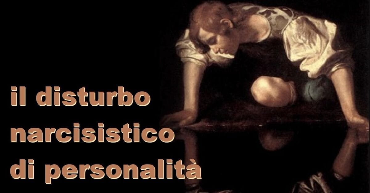 Disturbo Narcisistico di Personalità